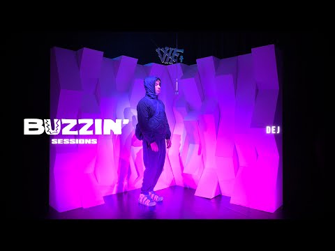 DEJ | BUZZIN' SESSION #2