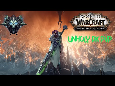 [9.0.2] Unholy DK PvP montage