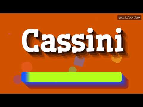 HOW PRONOUNCE CASSINI! (BEST QUALITY VOICES)