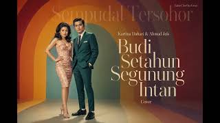 Download lagu Budi Setahun Segunung Intan | Kartina Dahari & Ahmad Jais | Cha Cha Latin Sway Cover mp3 Download lagu Budi Setahun Segunung Intan | Kartina Dahari & Ahmad Jais | Cha Cha Latin Sway Cover mp3
