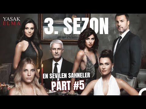 3. Sezon En Sevilen Sahneler Part 5 - Yasak Elma