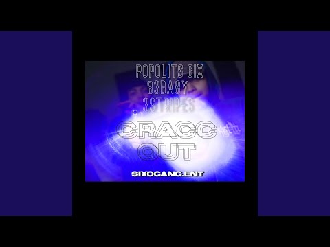 Cracc Out (feat. 83Baby & 3Stripes)