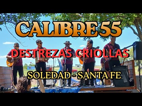 CALIBRE 55 en Destrezas Criollas de Soledad Santa Fe