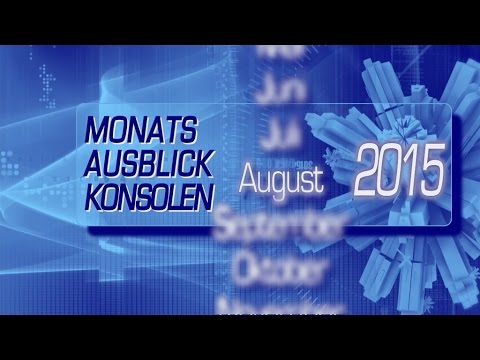 Neue Konsolenspiele im August 2015 - Die kommentierte Videovorschau