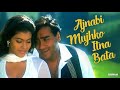 Ajnabi Mujhko Itna Bata Song Pyaar To Hona Hi Tha 1998 Asha Bhosle Udit Narayan Ajay Kajol