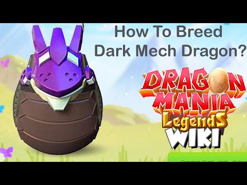 How To Breed Dark Mech Dragon? , Dragon Mania Legends