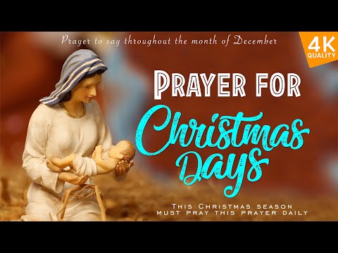 CHRISTMAS DAYS PRAYER