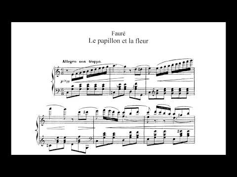 FAURÉ: "LE PAPILLON ET LA FLEUR"