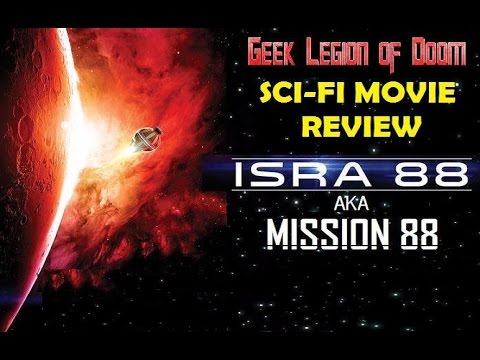 ISRA 88 ( 2016 Casper Van Dien ) aka MISSION 88 aka BEYOND THE EDGE Sci-Fi Movie Review