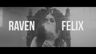 Raven Felix - PARTYGETHIGH