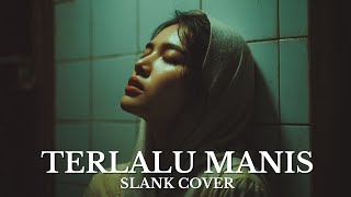 Download lagu Terlalu Manis – Slank (Fresh Arrangement Cover) mp3 Download lagu Terlalu Manis – Slank (Fresh Arrangement Cover) mp3