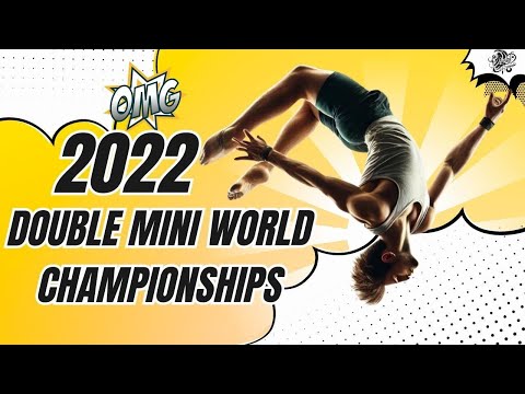 Double Mini Trampoline WORLD Championships ▷ 2022