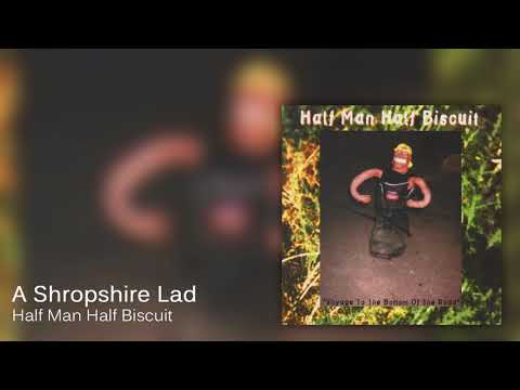 Videoclip de A Shropshire Lad — Half Man Half Biscuit