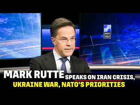 LIVE: NATO Secretary General Mark Rutte speaks on Iran crisis, Ukraine war, NATO's priorities