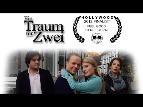 Ein Traum für Zwei (A Dream for Two) Hollywood-Finalist 2012
