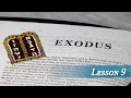 Lesson 9 - Exodus 10 & 11