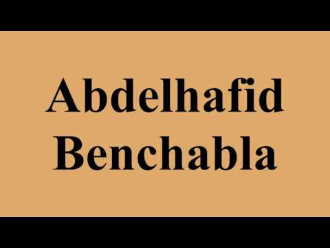 Abdelhafid Benchabla