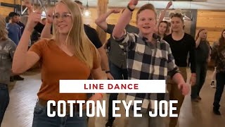 Cotton Eye Joe - Line Dance 🤠