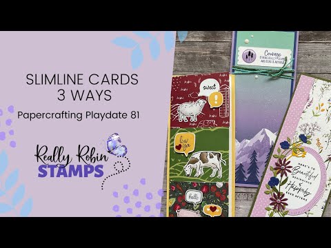Slimline Cards 3 Ways | Papercrafting Playdate 81