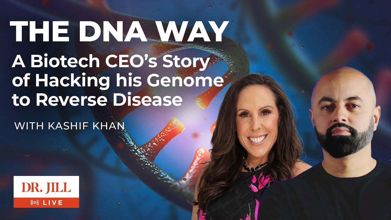 161: Dr. Jill interviews Kashif Khan on The DNA Way - YouTube