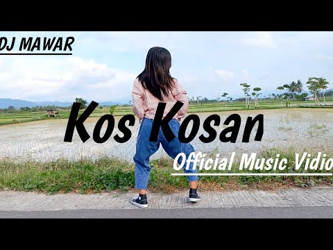 Kos Kosan - DJ MAWAR ( Distan Remix)