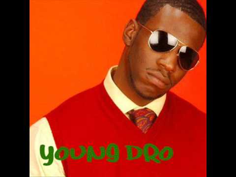 Young Dro Ft  Akon   You Nasty