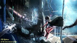 Nightcore - Let the storm descend upon you
