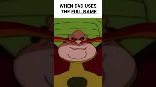 When Dad Uses Your Full Name 😱