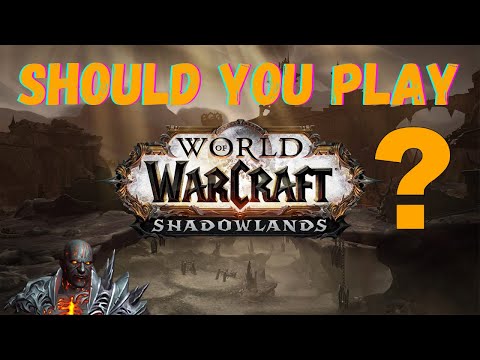 World of Warcraft: Shadowlands - First impressions, should you play it?