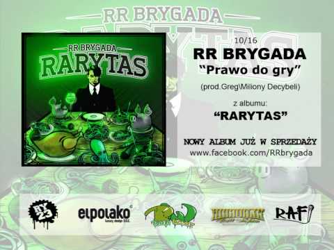 10.RR Brygada-Prawo Do Gry (prod.Greg/Miliony Decybeli)