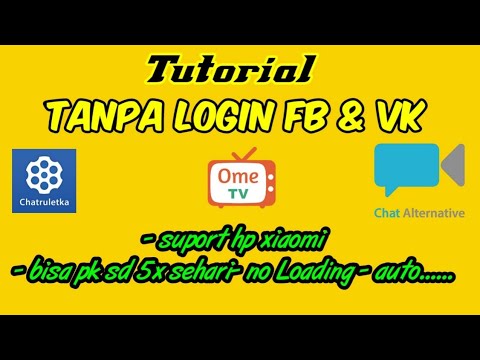 CARA UNBANNED OMETV /CHATRULETKA TERBARU SIMPEL  DAN GAK RIBET 2020