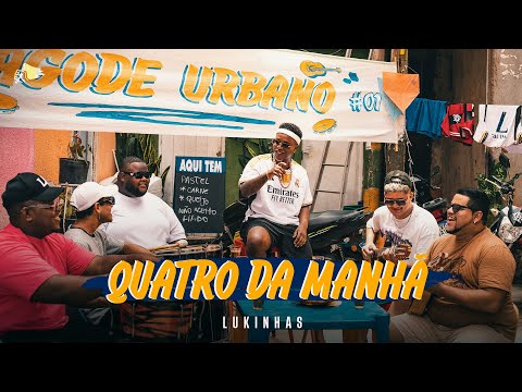 Lukinhas - Quatro Da Manhã (Clipe Oficial)