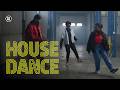 House Dance | Dansen