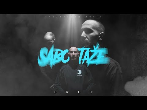 Brut - Sabotaže