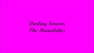 Darling Forever (Querido Para Siempre) - The Marvelettes (Lyrics - Letra)
