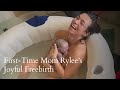 First Time Mom Rylee S Joyful Freebirth At Home With Husband And Mother In California