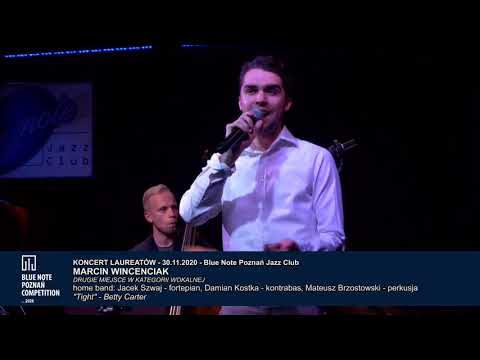Blue Note Poznań Competition 2020: Marcin Wincenciak – „Tight”