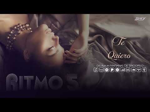Ritmo 5 - Te Quiero (Audio Oficial)