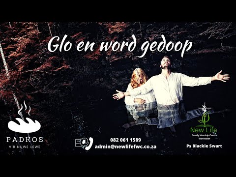 251   Glo en word gedoop