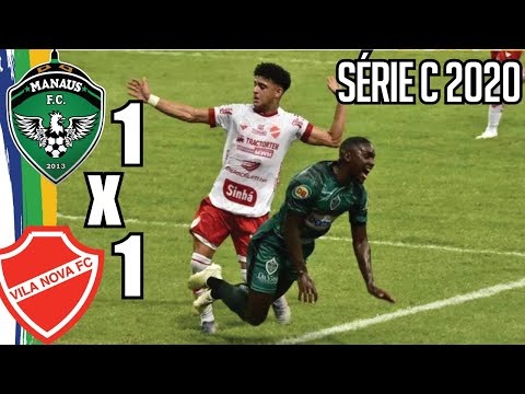 Manaus FC 1x1 Vila NOva