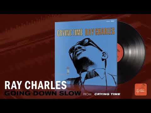 Going Down Slow - Ray Charles