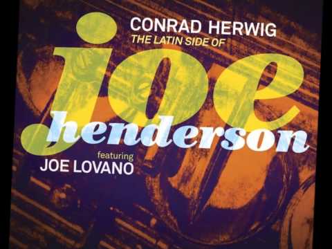 Recorda Me (feat. Joe Lovano) - Conrad Herwig