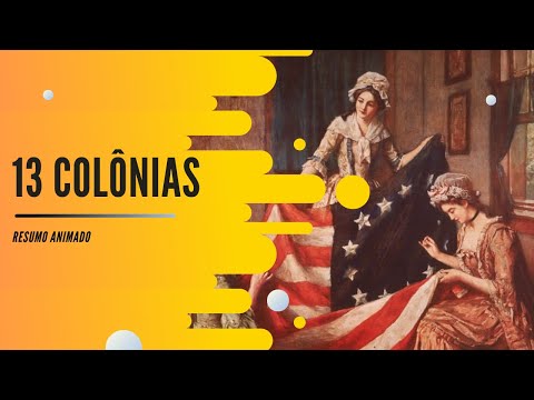 Resumo 13 colônias (Resumo Animado)