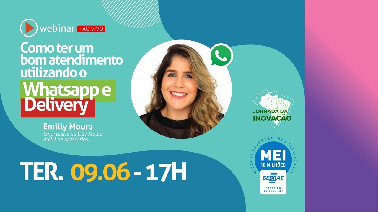 Webinar - Como ter um bom atendimento utilizando o whatsapp e o delivery (com Lilly Moura e Wellington Amarante)