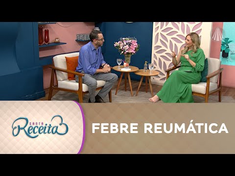 O que é e o que causa da febre reumática | Tudo sobre febre reumática