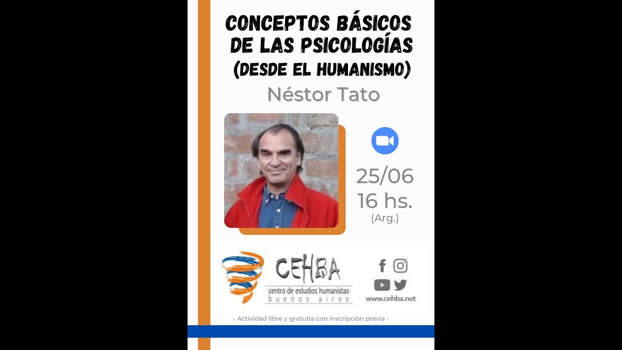 06-2022 "Conceptos Básicos de las Psicologías (desde el Humanismo)" - Néstor Tato