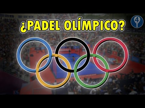 PADEL ¿OLÍMPICO?