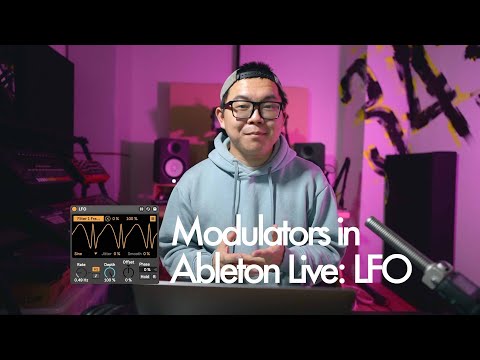 Modulators in Ableton Live: LFO - Ableton Tutorial + Project File