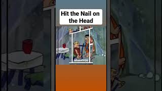 idiom (Hit the Nail on the Head)