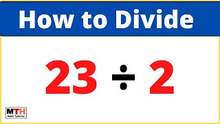23 divided by 2 (23÷2)